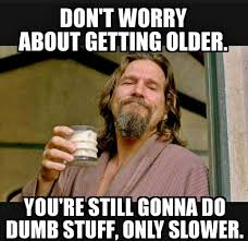 Birthday Quotes Happy Birthday Meme Funny Pin By Justthething On Favorite Quotes Funny Words Funny Quotes Really Funny