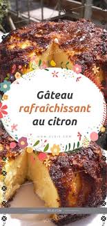 Gateau Rafraichissant Au Citron Favorite Recipes Food Desserts
