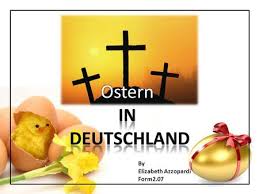 Ostern (lateinisch pascha oder festum paschale, von hebräisch. Major Holidays In Germany This Powerpoint Will Help You Understand Different Holidays In Germany And Why They Are Important Ppt Download