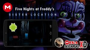 Sister location, free and safe download. Descarga Five Nights At Freddy S Sister Location Apk V 1 2 Mega Android Youtube