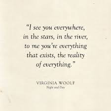 25 Literary Love Quotes Posted Fete Literary Love Quotes Virginia Woolf Quotes Star Love Quotes