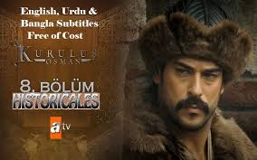смотреть фильм онлайн бесплатно в хорошем качестве анжелика и султан Watch Kurulus Osman Episode 8 With English Urdu Bangla Subtitles Free Of Cost In 2020 Osman Subtitled Episode