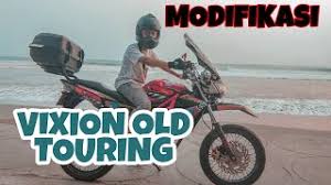 Tj modif persembahkan untuk pecinta modifikasi di seluruh dunia. Vixion Old Touring Modifikasi Youtube