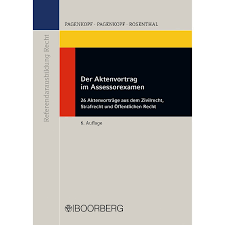 Die vorträge sind nach rechtsgebieten geordnet und durch kurzvortragsnummern gekennzeichnet. Der Aktenvortrag Im Assessorexamen Pagenkopf Pagenkopf Rosenthal 6 Auflage 2021