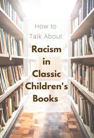 On the next morning after that, when they got into the water, their feathers dropped out. How To Talk About Racism In Classic Children S Books No Time For Flash Cards