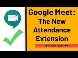 These standout enhancements will supercharge your virtual meetings and make google's videoconferencing service more effective than ever. Google Meet The New Attendance Extension Youtube
