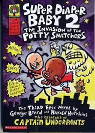 The Invasion Of The Potty Snatchers By Dav Pilkey