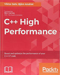 Download Pdf C High Performance Boost And Optimize The Performance Of Your C17 Code Free Epub Mobi Ebooks Free Books To Read Coding Optimization