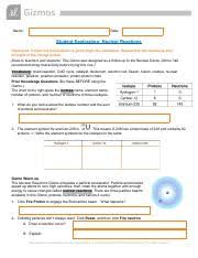 These processes are explored in the nuclear reactions gizmo. Nuclear Reactionsse Name Date Student Exploration Nuclear Reactions Note To Teachers And Students This Gizmo Was Designed As A Follow Up To The Course Hero