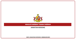 Pejabat mara daerah gua musang: Jawatan Kosong Majlis Daerah Tanah Merah Jobs Hub