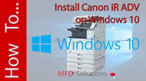 You may download and use the content solely for your canon shall not be held liable for any damages whatsoever in connection with the content, (including, without limitation, indirect, consequential. Install Canon Ir Advance Printer Driver On Windows 10 Mfd Solutions Youtube