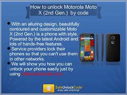 Links on android authority may earn us a commission. How To Unlock Motorola Moto X 2nd Gen By Code