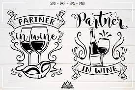 Download Partner In Wine Wine Quotes Svg Design By Agsdesign Thehungryjpeg Com