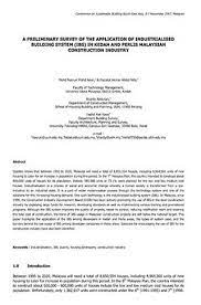 Types of ibs • why ibs? A Preliminary Survey Of The Application Of Industrialised Building System Ibs In Kedah And Perlis Malaysian Construction Industry
