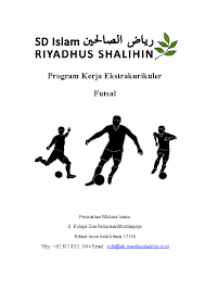 Pilih kata yang mudah dipahami. Pdf Program Kerja Ekstrakurikuler Futsal Aris Praba Academia Edu