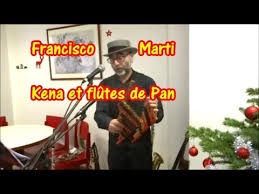 Francisco Marti Kena Flutes De Pan La Colegiala Repas De Noel Saint Sauveur 19 Decembre 2018 Youtube
