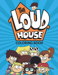 A commission that i did for an italian comic shop in battipaglia: The Loud House Coloring Book A Funny Coloring Book For Children And Teenagers Coloring Books Alpha 9798662750432 Amazon Com Books