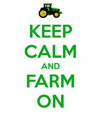 Keep Calm And Farm On Calm Quotes Farm Life Quotes Keep Calm