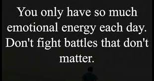 37 pick your battles famous sayings, quotes and quotation. Pin On Recovery