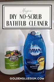 Magic Diy No Scrub Bathtub Cleaner Chemical Free Bathtub Cleaner Homemade Shower Cleaner Vinegar Shower Cleaner