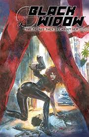How did he come back? Black Widow The Things They Say About Her By Morgan Richard Phillips Sean Sienkiewicz Bill Amazon Ae