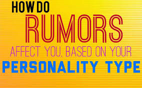 How Do Rumors Affect You Based On Your Personality Type Personality Types Personality Growth Personality