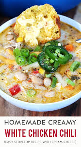 Creamy White Chicken Chili Recipe Creamy White Chicken Chili Recipes Healthy Chicken Recipes