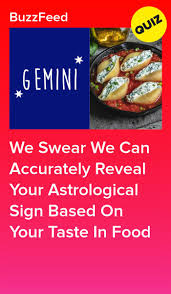 We Swear We Can Accurately Reveal Your Astrological Sign Based On Your Taste In Food In 2020 Food Quiz Quizzes Food Food