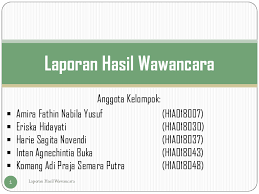 Dialog teks wawancara singkat dengan narasumber pedagang. Ppt Ppt Hasil Wawancara Harie Novendi Academia Edu