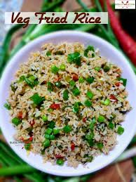Veg Fried Rice Vegetable Fried Rice Recipe Chinese Fried Rice Bless My Food By Payal Vegetable Recipes Recipes Vegetarian Recipes