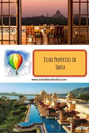 These Top 9 Luxury Resorts In India Are Bucketlist Worthy Travel Destinations Asia Asia Travel India Travel