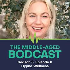 The Middle-aged Bodcast