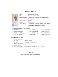 Penulis tesis diharapkan dapat menghasilkan sesuatu yang memberikan sumbangan bagi ilmu pengetahuan. Biodata Penulis