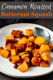 Cinnamon Roasted Butternut Squash With Cranberries Recipe Butternut Squash Roasted Butternut Squash Butternut