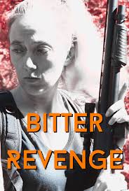 Bitter Revenge (2025)
