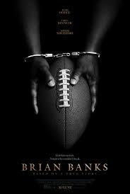 Story of wrongly imprisoned football player brian banks comes to big screen. Brian Banks 2018 Imdb