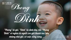 Tên Phong Dinh: Ý nghĩa, Phân tích, Phong thủy và Thần số học