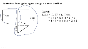 Maybe you would like to learn more about one of these? Latihan Soal Uasbn Sd Kelas 6 Mencari Luas Gabungan Bangun Datar 1 Youtube