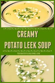 Delicious Creamy Potato Leek Soup Made With Yukon Gold Potatoes Fresh Leeks Seasoned Broth And Cream Creamy Potato Leek Soup Potato Leek Soup Creamy Potato