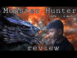2020 movies hollywood, action movies, english movies. Monster Hunter Tamil Review With English Subtitle Youtube