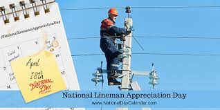 April 18 2021 National Lineman Appreciation Day National Animal Crackers Day National Columnists Day National Day Calendar