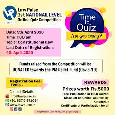 Law Pulse 1st National Level Online Quiz Competition 2020