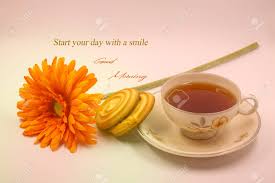 Good morning coffee and flowers quotes. A Good Morning Quote Photo With Cup Of Tea Flower And Cookies Stock Photo Picture And Royalty Free Image Image 121768562