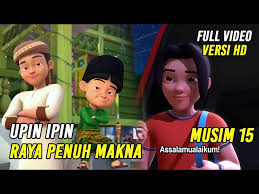 Check spelling or type a new query. Upin Ipin Raya Penuh Makna Episode Terbaru 2021 Upin Ipin Terbaru 2021 Musim 15 Litetube