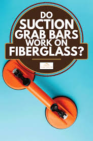 The cups are then left on your skin for several minutes. Do Suction Grab Bars Work On Fiberglass Home Decor Bliss