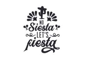 Télécharger des jeux gratuits torrents. No Siesta Let S Fiesta Svg Cut File By Creative Fabrica Crafts Creative Fabrica