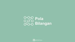 Contoh soal pola bilangan persegi panjang. Pola Bilangan Matematika Materi Rumus Contoh Soal Pembahasan