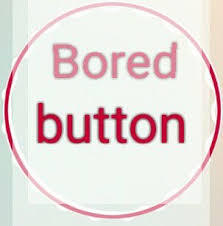 Maybe you would like to learn more about one of these? Bored Button Home Facebook