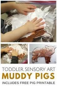 Awesome Muddy Pig Sensory Art For Toddlers Farm Theme Preschool Farm Activities Farm Preschool