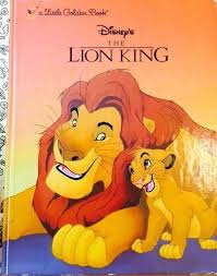 The Lion King Little Golden Books Lion King Book Lion King